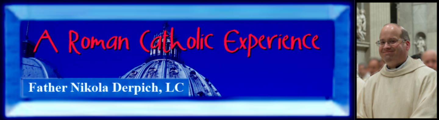 A Roman Catholic Experience